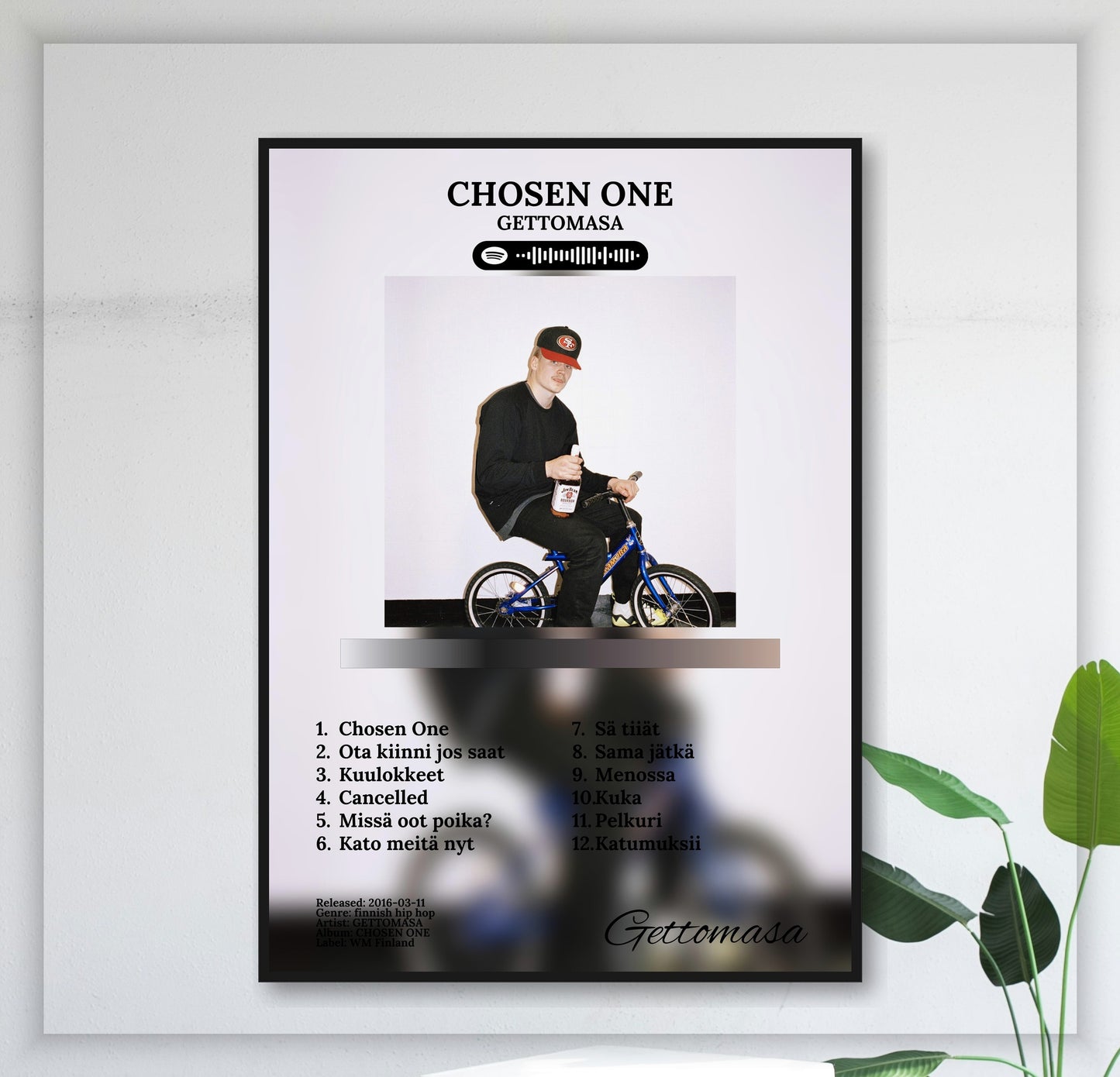 gettomasa-chosen-one juliste seinällä