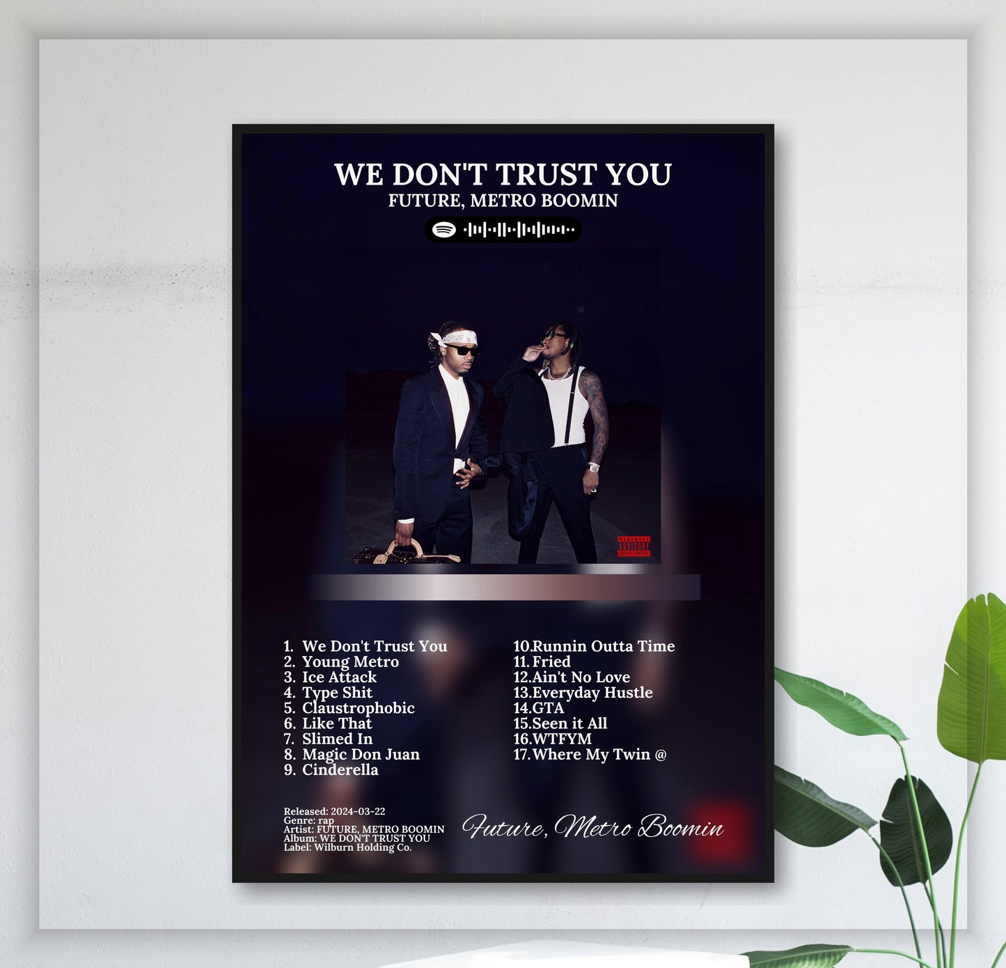 We Don'T Trust You - Wall Mockup