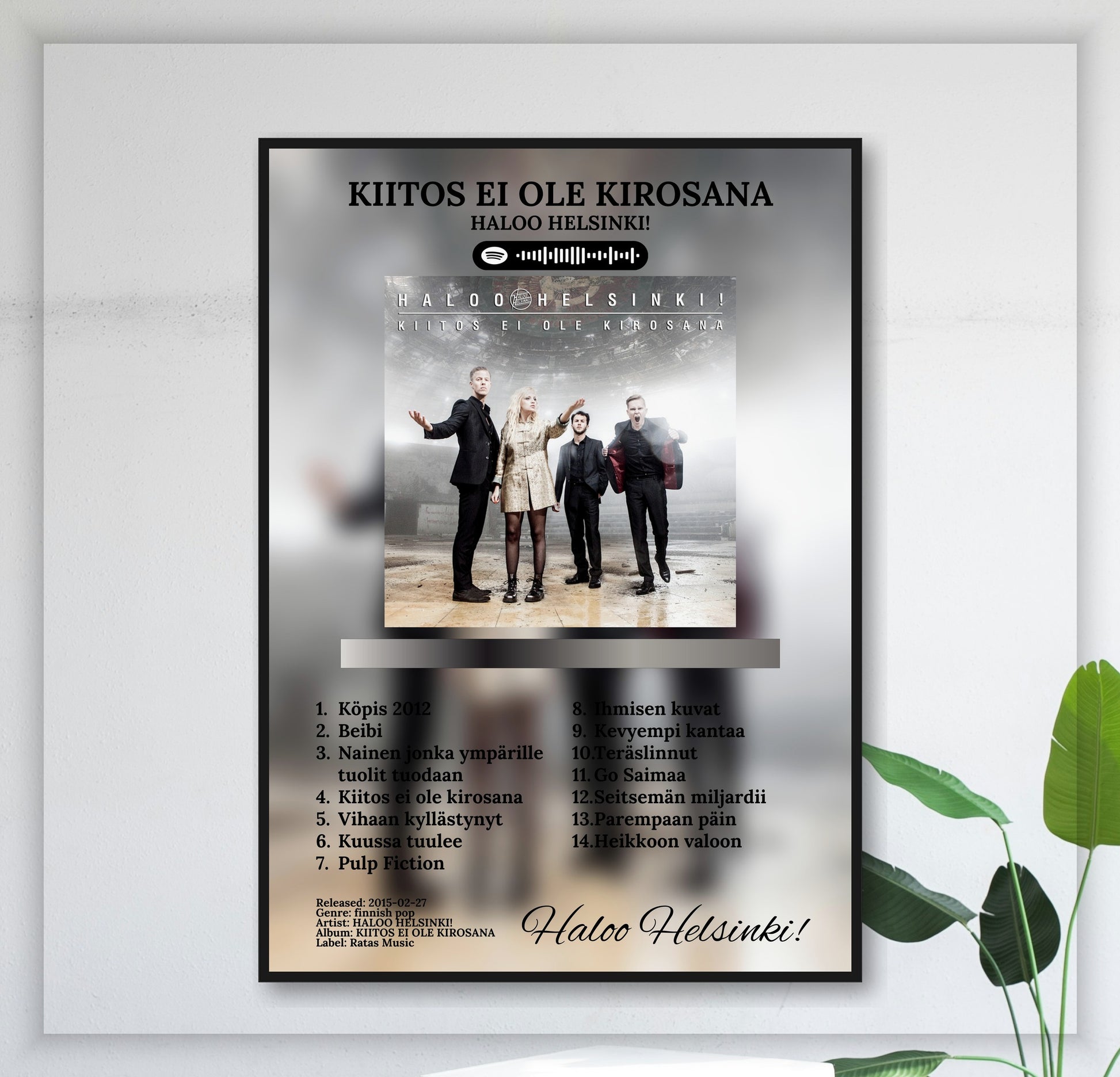 haloo-helsinki-kiitos-ei-ole-kirosana juliste seinällä