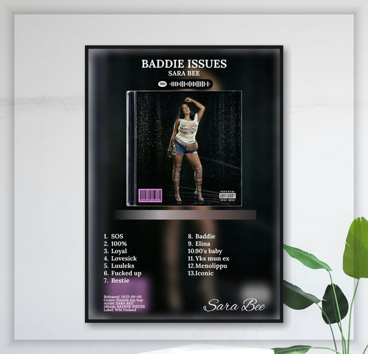 Sara Bee - Baddie Issues juliste seinällä